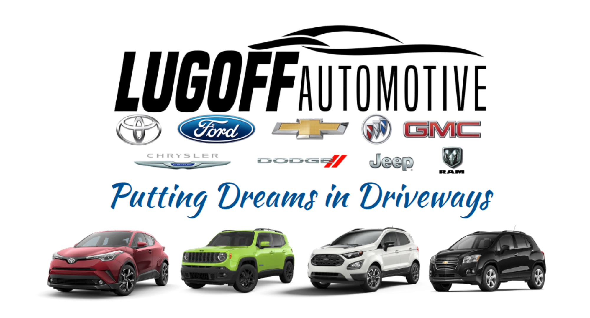 Lugoff Automotive logo with car brand logos above five cars and the slogan Putting Dreams in Driveways.